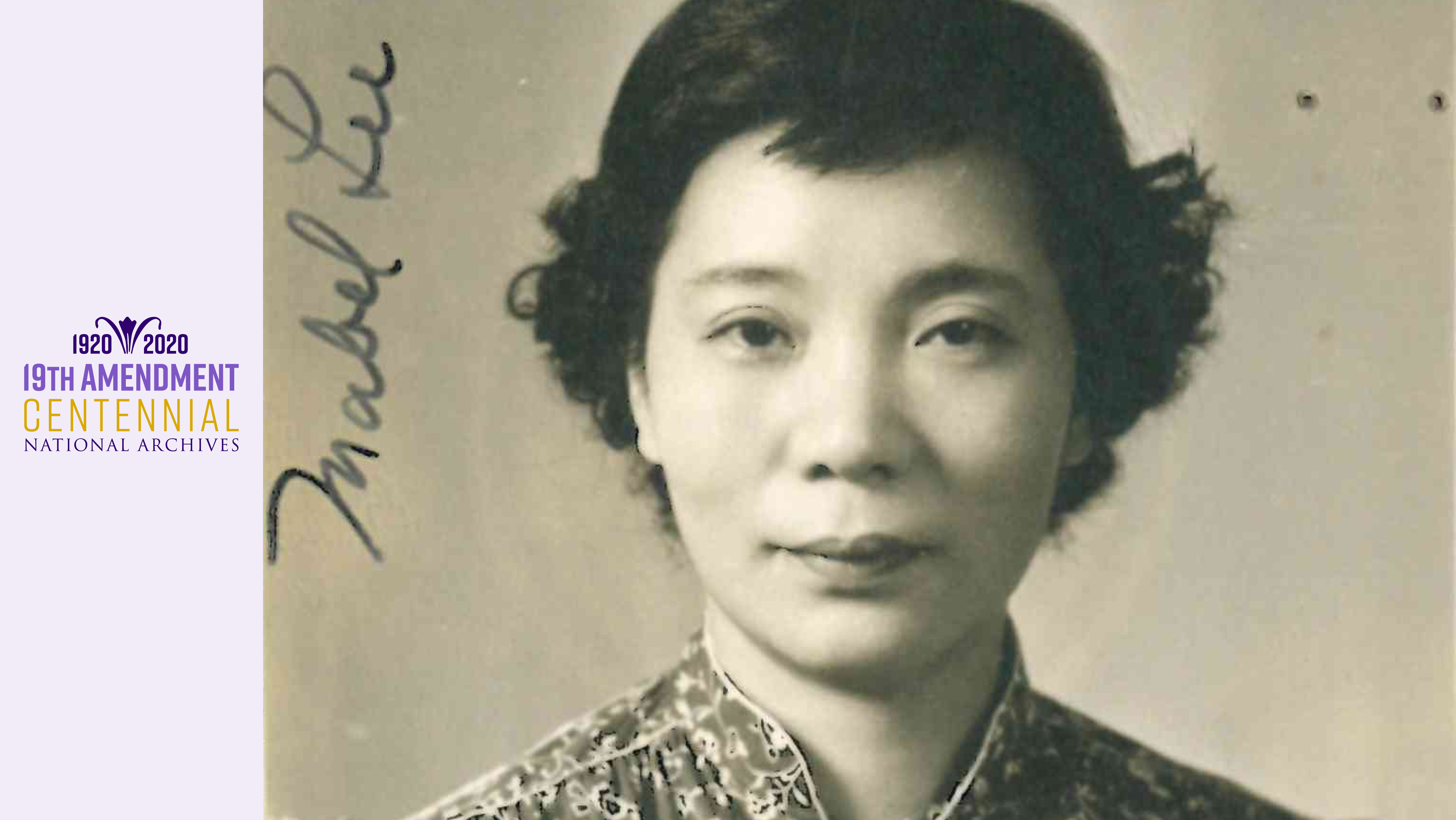 19th Amendment at 100: Mabel Ping-Hua Lee – Pieces of History